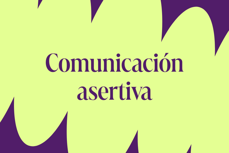 La comunicación asertiva para el desarrollo de la marca profesional de la mujer 